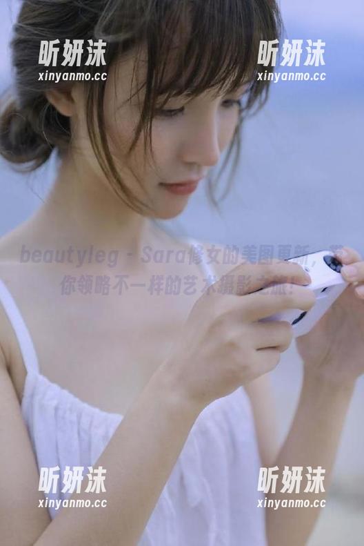 beautyleg-Sara beautyleg - Sara修女的美图更新,带你领略不一样的艺术摄影之旅!